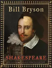 SHAKESPEARE (THE ILLUSTRATED AND UPDATED EDITION) By Bill Bryson - Hardcover NEW
