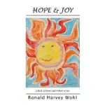 HOPE & JOY: A BOOK OF HOPE AND A BOOK OF JOY