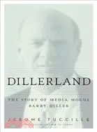 在飛比找三民網路書店優惠-Dillerland: The Story of Media