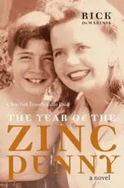 Year of the Zinc Penny, Paperback by Demarinis, Rick, Brand New, Free shippin...