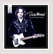 Blame Bobby Bare - Rich Mahan CD