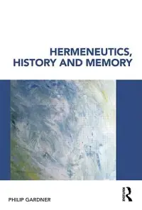 在飛比找博客來優惠-Hermeneutics, History And Memo