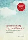 Life-Changing Magic of Tidying Up : the Japanese A