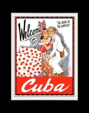 1955 Welcome to Cuba the Pearl of the Antilles - Matted for 11x14 Frame