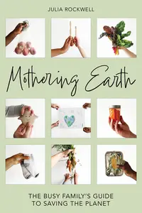 在飛比找誠品線上優惠-Mothering Earth: The Busy Fami