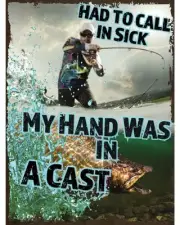 Tin Sign - Hand In A Cast