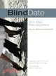 Blind Date: Sex and Philosophy