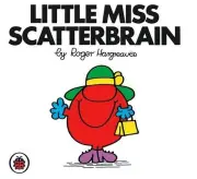 Little Miss Scatterbrain : Mr Men and Little Miss