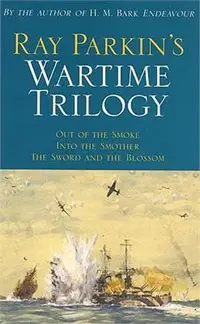 在飛比找三民網路書店優惠-Ray Parkin's Wartime Trilogy ―