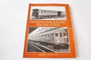 2001 Metropolitan Railway Rolling Stock Railway Book Wild Swan Snowdon VGC