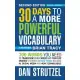30 Days to a More Powerful Vocabulary 2nd Edition: 600 Words You Need to Transform Your Career and Your Life