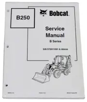 Bobcat B250 B Series Loader Backhoe Service Manual Shop Repair Book 2 # 6903864