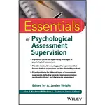 ESSENTIALS OF PSYCHOLOGICAL ASSESSMENT SUPERVISION, WRIGHT <華通書坊/姆斯>