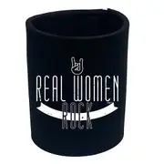 Real Women Rock Music - Funny Novelty Stubby Holder