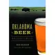 Oklahoma Beer: A Handcrafted History