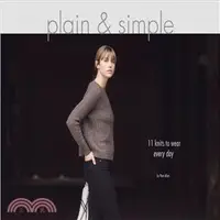 在飛比找三民網路書店優惠-Plain & Simple ─ 11 Knits to W