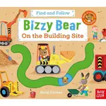 BIZZY BEAR: FIND AND FOLLOW ON THE BUILDING SITE/【忙碌小熊】建築工地 滑滑軌道遊戲單字書/班傑．戴維斯 ESLITE誠品