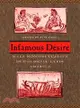 Infamous Desire ─ Male Homosexuality in Colonial Latin America