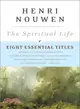 The Spiritual Life ─ Eight Essential Titles