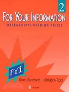 在飛比找三民網路書店優惠-FOR YOUR INFORMATION 2: INTERM