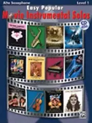 Easy Popular Movie Instrumental Solos: Alto Sax, Book & CD by Bill Galliford