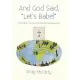 And God Said, let’s Babel��: The Bible As Cross-cultural Communication