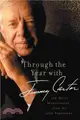 Through the Year with Jimmy Carter—366 Daily Meditations from the 39th President