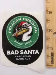BEER Collectible STICKER ~ PELICAN Brewing Co Bad Santa Ale ~ Pacific Beach, OR