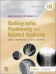Bontrager's Textbook of Radiographic - Hardcover, by Lampignano MEd RT(R) - New