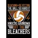 Blocking=Rejecting The Ball So Hard It Knocks Grandma Off The Bleachers: Best volleyball quote journal notebook for multiple purpose like writing note