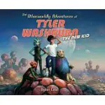 THE OTHER WORLDLY ADVENTURES OF TYLER WASHBURN: THE NEW KID