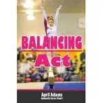 BALANCING ACT: THE GYMNASTICS SERIES #1