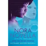 NORA AND NOVELLA: BOOK ONE, SERIES ONE