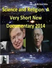Science and Religion: A Very Short New Documentary 2014 by Dr Maurice Bucaille (