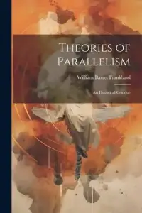 在飛比找博客來優惠-Theories of Parallelism; an Hi