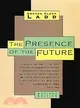 Presence of the Future ─ The Eschatology of Biblical Realism