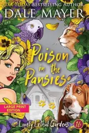 Poison in the Pansies by Dale Mayer Paperback Book