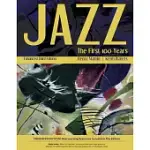 JAZZ: THE FIRST 100 YEARS