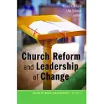 CHURCH REFORM AND LEADERSHIP OF CHANGE
