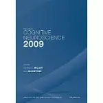 THE YEAR IN COGNITIVE NEUROSCIENCE 2009