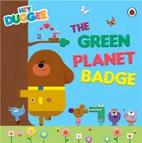 在飛比找三民網路書店優惠-Hey Duggee: The Green Planet B