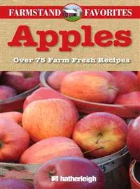 在飛比找三民網路書店優惠-Apples: Over 75 Farm Fresh Rec