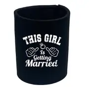 This Girl Is Getting Married - Funny Novelty Stubby Holder