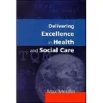 DELIVERING EXCELLENCE IN HEALTH AND SOCIAL CARE