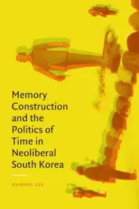 在飛比找博客來優惠-Memory Construction and the Po