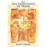 THE LIFE EXPECTANCY OF WIND