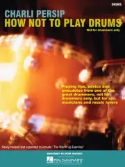 Charli Persip How Not to Play Drums Learn Jazz Music Lessons Guide Book