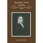 JONATHAN SWIFT AND THE ARTS
