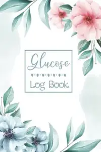 在飛比找博客來優惠-Glucose Log Book: Monitoring L