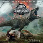 ONEMUSIC♪ 侏羅紀世界: 殞落國度 JURASSIC WORLD: FALLEN KING 電影原聲帶 [CD]